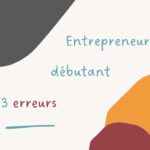Entrepreneur débutant