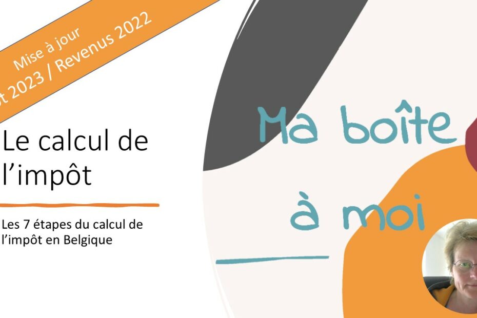 Comment calculer mes impôts 2023